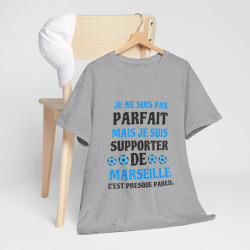 Tee shirt Unisex Marseille Foot Je ne suis pas parfait, supporter de marseille idée cadeau humour drôle amusant