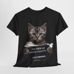Tee unisex Chat J'ai pris le papier toilette Idée cadeau humour drôle amusant fun  homme femme
