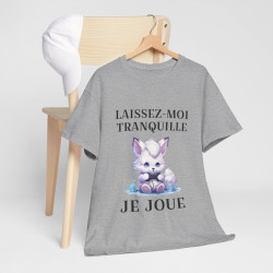 Tee shirt Unisex Laissez-moi tranquille je joue idée cadeau humour gaming animaux homme femme