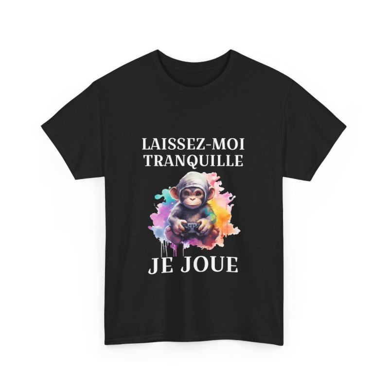 Tee shirt Unisex Laissez-moi tranquille je joue idée cadeau humour gaming animaux homme femme