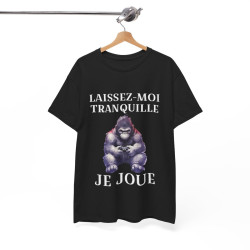 Tee shirt Unisex Laissez-moi tranquille je joue idée cadeau humour gaming animaux homme femme