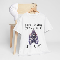Tee shirt Unisex Laissez-moi tranquille je joue idée cadeau humour gaming animaux homme femme