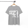 Tee shirt Unisex The walking dad idée cadeau humour drôle amusant homme et femme
