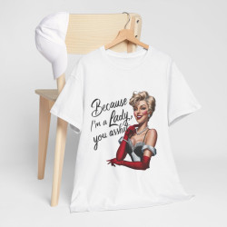 Tee shirt Femme avec citation en anglais idée cadeau humour drôle amusant fun