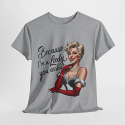 Tee shirt Femme avec citation en anglais idée cadeau humour drôle amusant fun