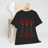 Tee shirt Unisex Je ne suis pas alcoolique je subis les invitations vin rouge idée cadeau humour drôle amusant Homme/Femme