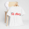 Tee shirt Unisex No stress idée cadeau Homme/Femme