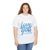 Tee shirt Unisex Love you forever Amour idée cadeau amoureux Homme/Femme