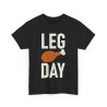 Tee shirt Unisex Leg Day idée cadeau humour drôle amusant musculation homme femme