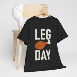 Tee shirt Unisex Leg Day idée cadeau humour drôle amusant musculation homme femme