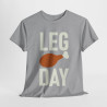 Tee shirt Unisex Leg Day idée cadeau humour drôle amusant musculation homme femme