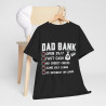 Tee shirt Homme Dad Bank, Papa idée cadeau humour drôle amusant