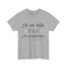 Tee shirt Unisex Je ne râle pas je m'exprime idée cadeau humour drôle amusant Homme/Femme