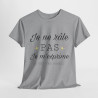 Tee shirt Unisex Je ne râle pas je m'exprime idée cadeau humour drôle amusant Homme/Femme