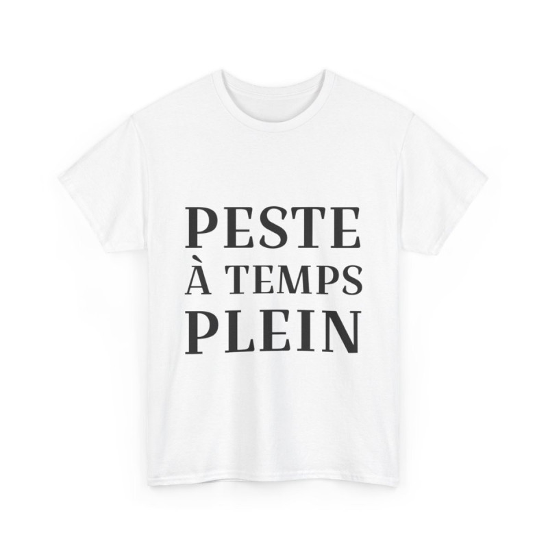 Tee shirt Femme Peste à temps plein idée cadeau humour drôle amusant