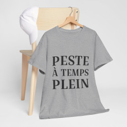 Tee shirt Femme Peste à temps plein idée cadeau humour drôle amusant