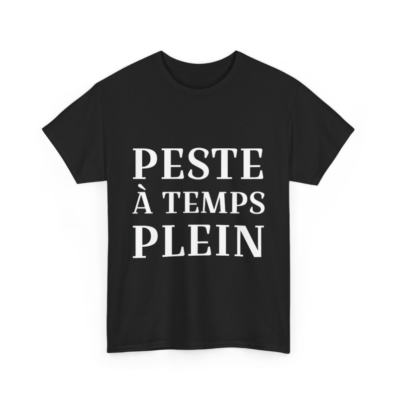 Tee shirt Noir  Femme Peste à temps plein idée cadeau humour drôle amusant rigolo