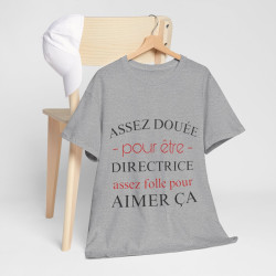 Tee shirt Femme Directrice idée cadeau humour drôle amusant rigolo