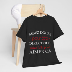 Tee shirt Noir Femme Directrice idée cadeau humour drôle amusant rigolo