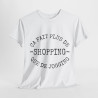 Tee shirt Unisex Shopping idée cadeau humour drôle amusant Homme/Femme