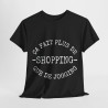 Tee shirt Noir  Unisex Shopping idée cadeau humour drôle amusant Homme/Femme