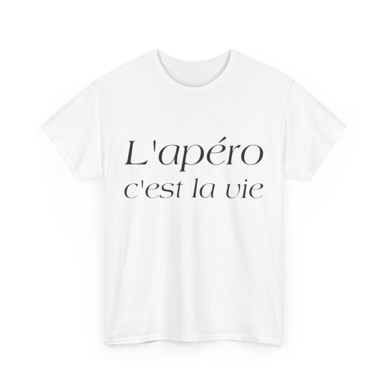Tee shirt Unisex L'apéro c'est la vie Idée cadeau humour drôle amusant Homme/Femme