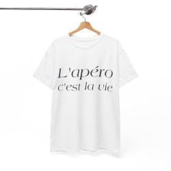 Tee shirt Unisex L'apéro c'est la vie Idée cadeau humour drôle amusant Homme/Femme