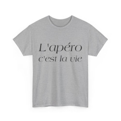 Tee shirt Unisex L'apéro c'est la vie Idée cadeau humour drôle amusant Homme/Femme