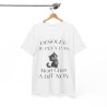 Tee shirt Unisex Mon chat a dit non idée cadeau humour drôle amusant Homme/Femme