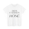 Tee shirt Femme Des copines et du rosé idée cadeau humour drôle amusant
