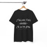 Tee shirt Noir Unisex J'ai pas l'air mais je m'en fou idée cadeau humour drôle amusant Homme/Femme