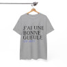 Tee shirt Unisex J'ai une bonne gueule  idée cadeau humour drôle amusant Homme/Femme