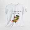Tee shirt Unisex Je ne pense qu'à ça grenouille idée cadeau humour drôle amusant Homme/Femme