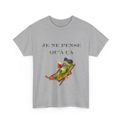Tee shirt Unisex Je ne pense qu'à ça grenouille idée cadeau humour drôle amusant Homme/Femme