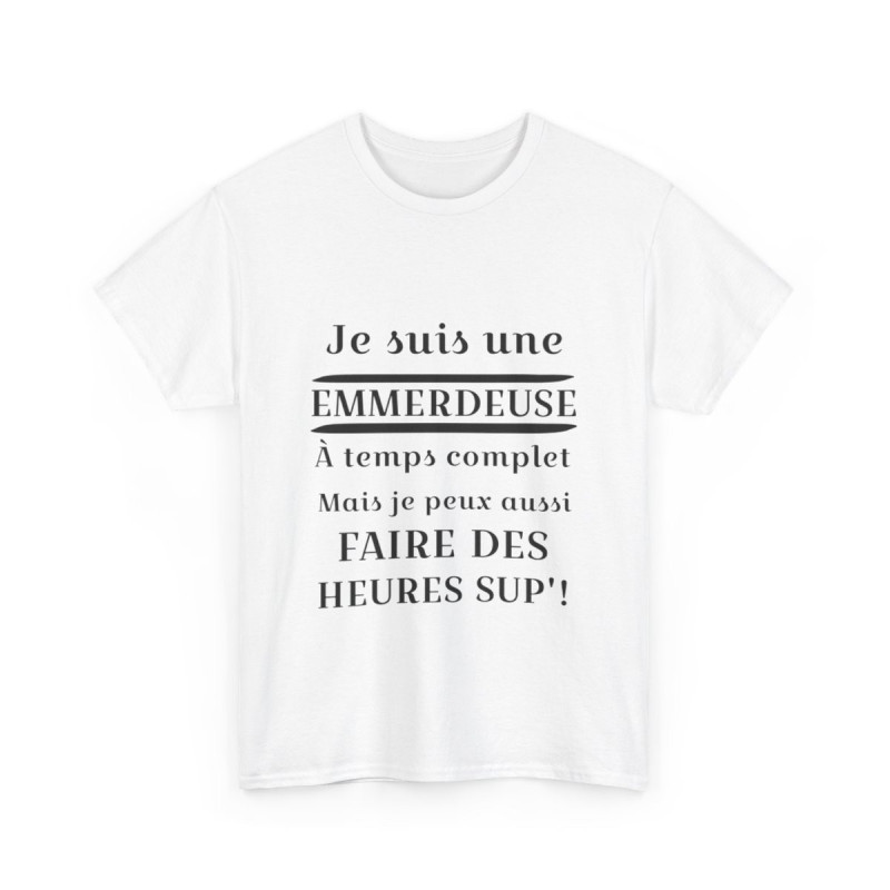 Tee shirt Femme Je suis une emmerdeuse Idée cadeau humour drôle amusant