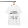 Tee shirt Femme Je suis une emmerdeuse Idée cadeau humour drôle amusant