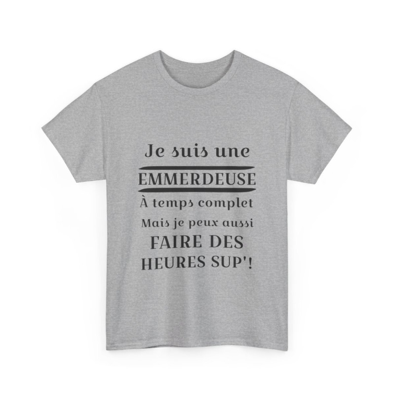 Tee shirt Femme Je suis une emmerdeuse Idée cadeau humour drôle amusant