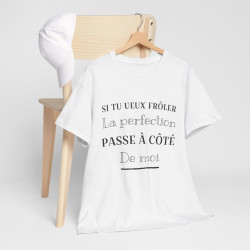 Tee shirt Unisex Perfection idée cadeau humour drôle amusant Homme/Femme