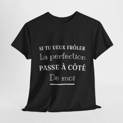 Tee shirt Noir Unisex Perfection idée cadeau humour drôle amusant Homme/Femme