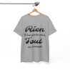 Tee shirt Unisex Rien n'est facile mais tout est possible idée cadeau Homme/Femme