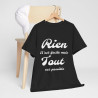 Tee shirt Unisex Rien n'est facile mais tout est possible idée cadeau Homme/Femme