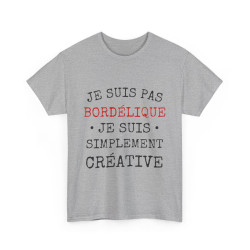 Tee shirt Femme Bordélique Idée cadeau humour drôle amusant