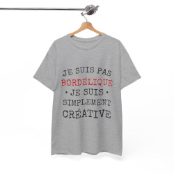 Tee shirt Femme Bordélique Idée cadeau humour drôle amusant
