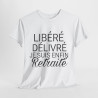 Tee shirt Homme Libéré Délivré Retraité idée cadeau humour drôle amusant retraite