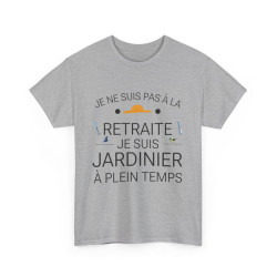 Tee shirt Unisex Retraite jardinier idée cadeau humour drôle amusant