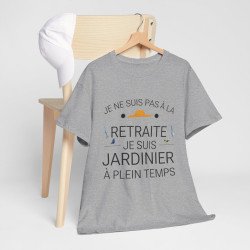 Tee shirt Unisex Retraite jardinier idée cadeau humour drôle amusant