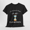Tee shirt Noir Unisex Je n'ai pas le temps je suis à la retraite idée cadeau humour drôle amusant Homme/Femme