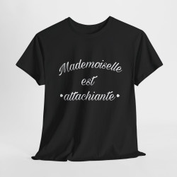 Tee shirt Noir Femme Mademoiselle est attachiante idée cadeau humour drôle amusant