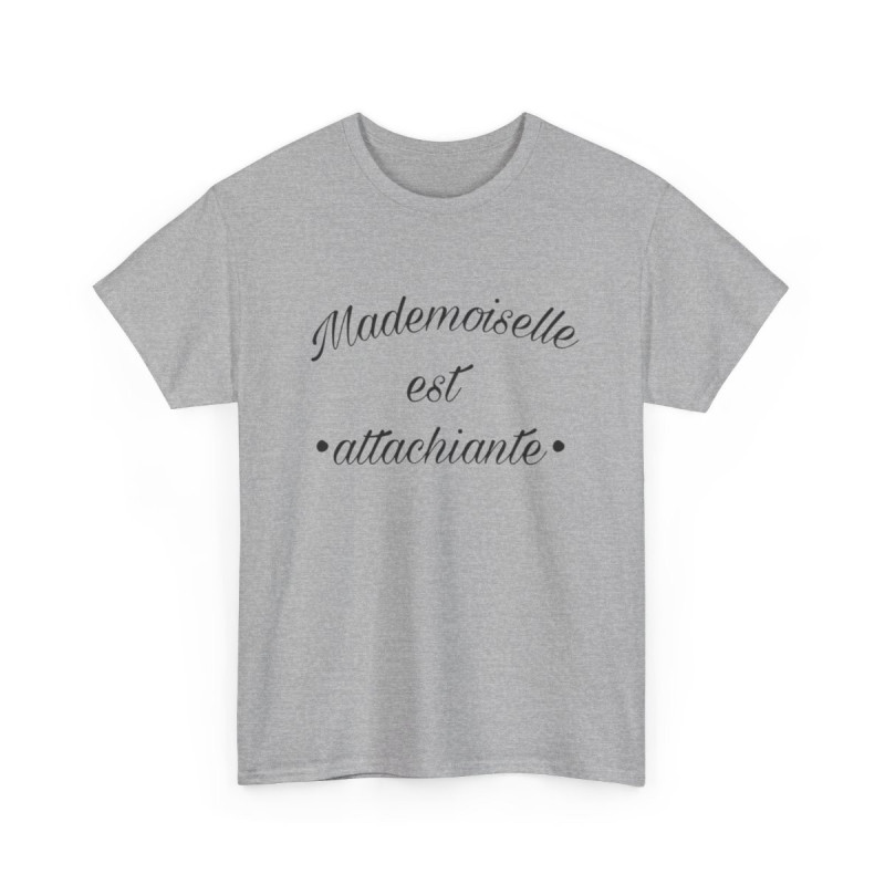 Tee shirt Femme Mademoiselle est attachiante idée cadeau humour drôle amusant