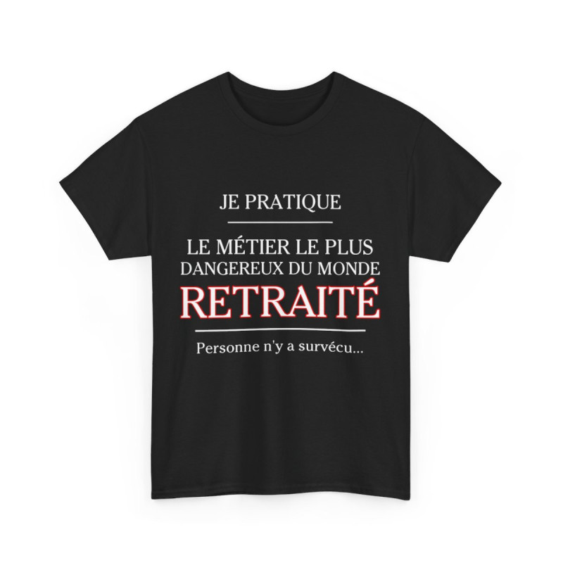 Tee shirt  Noir Unisex Métier retraité idée cadeau humour drôle amusant Homme/Femme